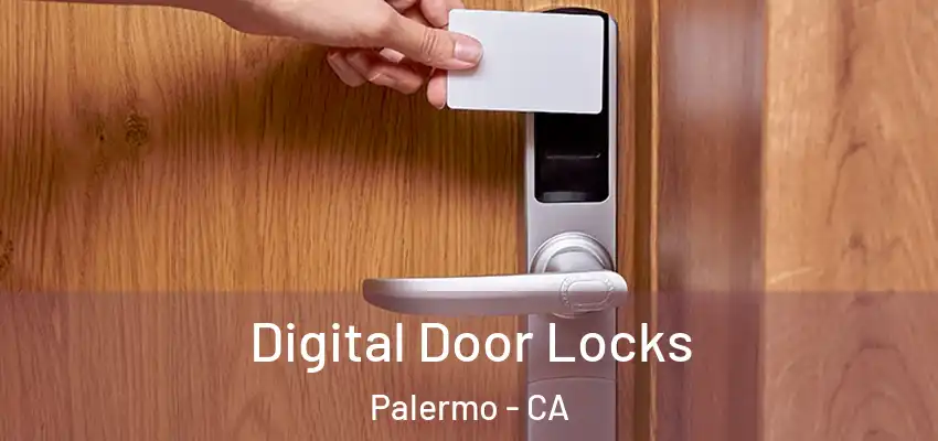  Digital Door Locks Palermo - CA