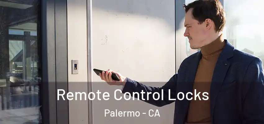  Remote Control Locks Palermo - CA